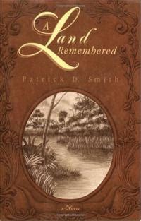 a land remembered summary|a land remembered quotes.